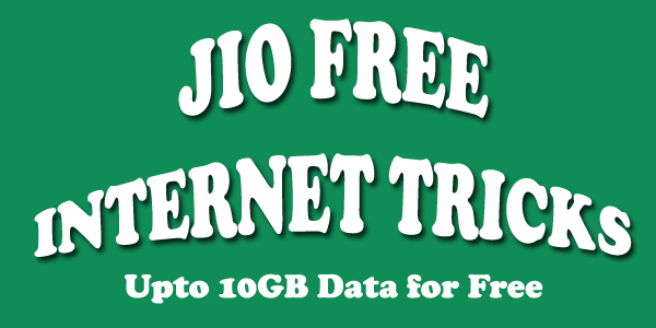 Jio Free Internet Tricks - Get 10GB Internet Data for Free All Users
